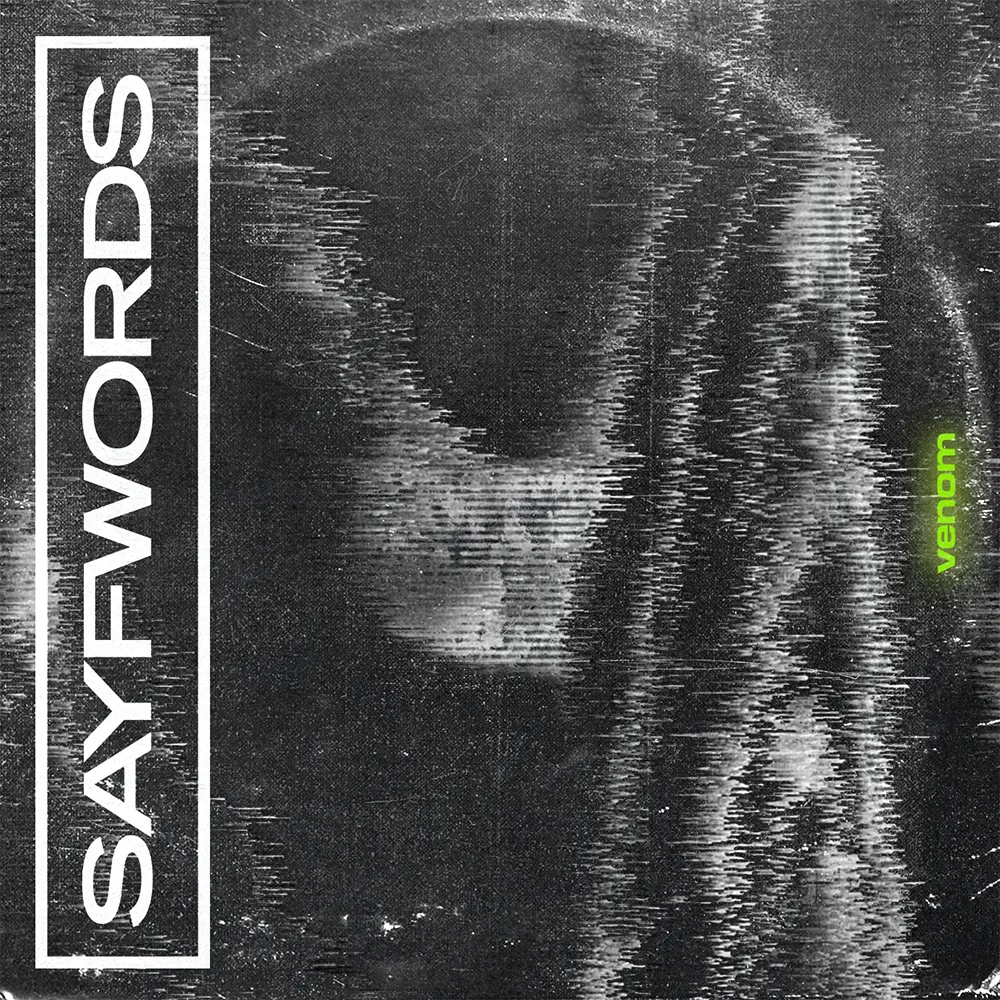 Venom by Sayfwords lyric video